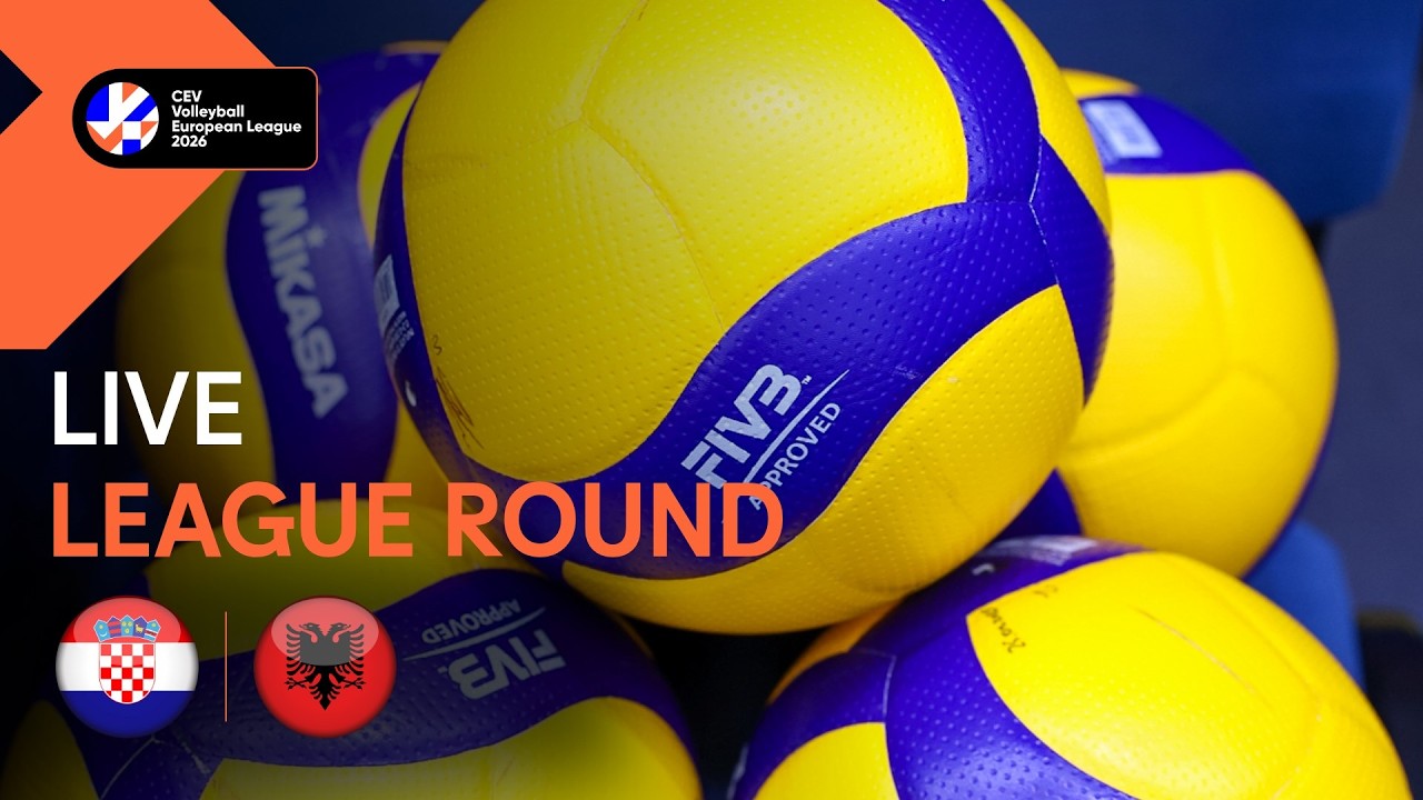 LIVE | Croatia vs. Albania | CEV Volleyball European League 2026 | Men