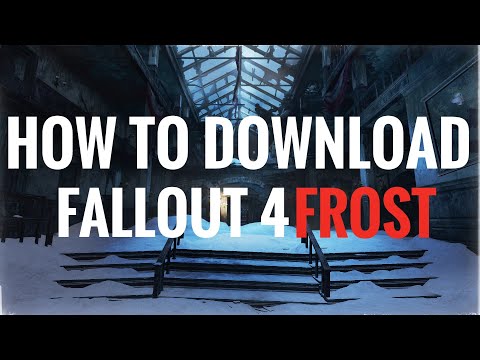 How to download Fallout 4 FROST