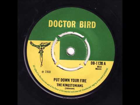Kingstonians - Put Down Your Fire