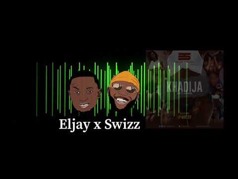Eljay x Swizz - Khadija ( Official Audio )