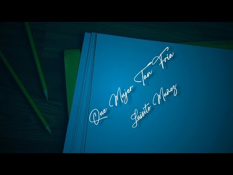 Que Mujer Tan Fría - Luisito Muñoz - Letra