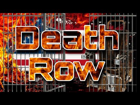 Video thumbnail for Death Row