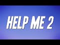 Real Boston Richey Help Me 2 Lyrics