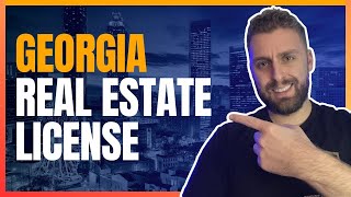 How To Become a Real Estate Agent in Georgia