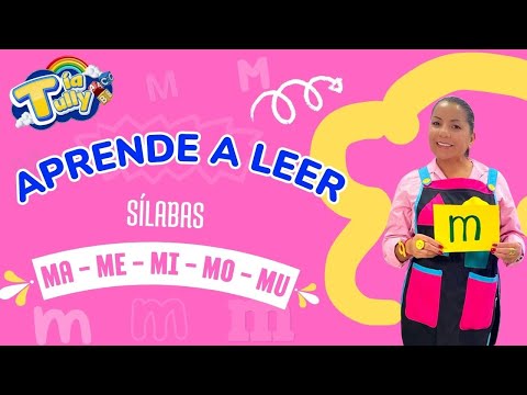 Aprende a Leer con Tia Tully: Sílabas MA, ME, MI, MO, MU - ¡Diviértete Aprendiendo!