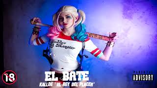 Kallde El Rey Del Placer - El Bate (Official Audio)