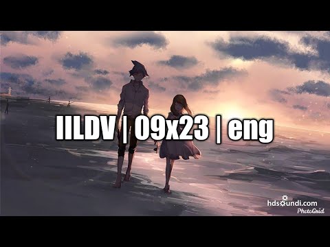 IILDV | 09x23 | ENG
