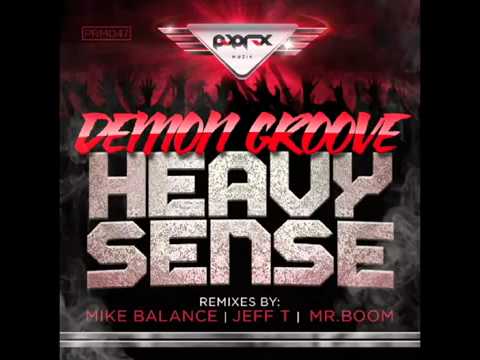 Demon Groove - Heavy Sense (Mike Balance Remix)