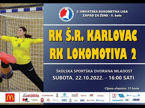 5.kolo, 2. HRL Zapad-žene, RK Lokomotiva 2 vs RK ŠR Karlovac