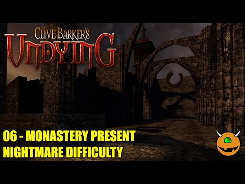 Clive Barker's Undying - 06 Monastery Present - Nightmare No Commentary