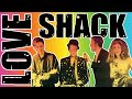 The b-52's - Love Shack - lyrics