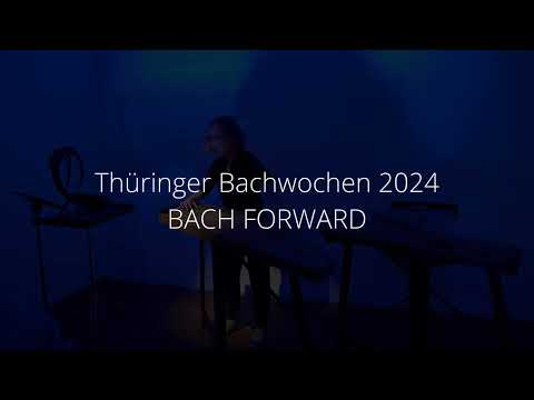Trailer — Thüringer Bachwochen 2024
