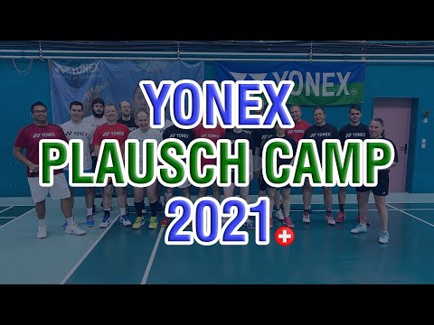 YONEX Plausch Camp 2021 - Olympica Brig