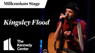 Kingsley Flood - Millennium Stage (January 20, 2024)