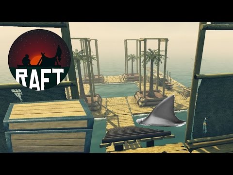 RAFT STORAGE CHEST UPDATE! Sharks Attack the Pool Side Housing Building - Raft Game - Gameplay