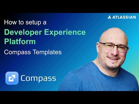 Part 5 - Setup a developer experience platform using Compass: Templates