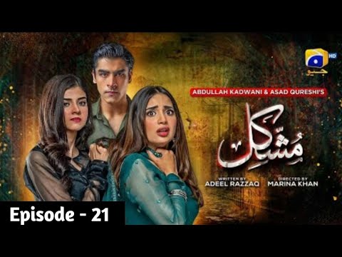Mushkil | Episode 21 Promo | Mushkil Teaser Episode 21