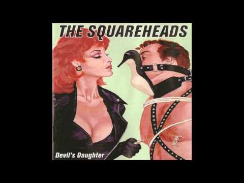 The Squareheads - Drink, Drank, Drunk, Punk. 2003 Norway