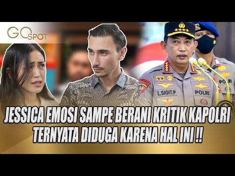 KEBAWA EMOSI, JESSICA ISKANDAR SAMPE KASIH KRITIK KAPOLRI TERNYATA INI PENYEBABNYA  !! - GO SPOT
