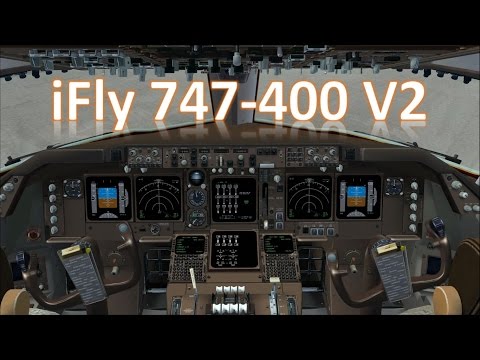 The iFly 747-400 V2 Full Review! Video