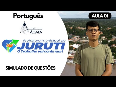 INSTITUTO ÁGATA - SIMULADO 01 PORTUGUÊS - CONCURSO DE JURUTI E TERRA SANTA PA