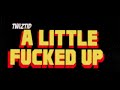 Twiztid - A Little Fucked Up Official Music Video - The Darkness (Explicit)
