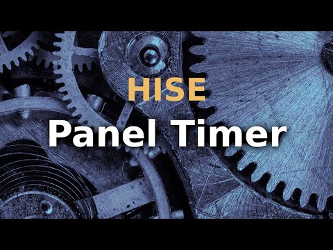 HISE Panel Timers