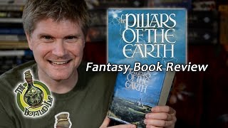 &#39;The Pillars of the Earth’ - Fantasy Book Review