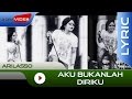 Ari Lasso - Aku Bukanlah Diriku (Video Lirik)