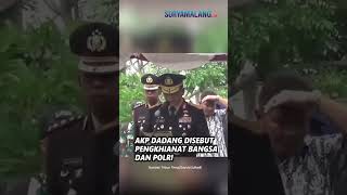 AKP Dadang Disebut Pengkhianat Bangsa & Polri, Jenderal TNI: Kami Ikhlas tapi Kami Sangat Marah!