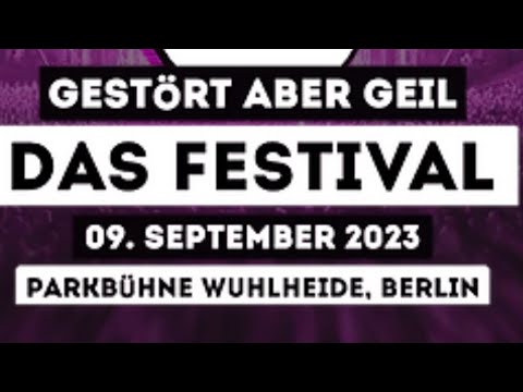Gestört Aber Geil Festival 09.09.2023 Berlin Wuhlheide