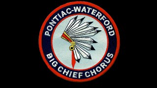 Big Chief Chorus of Pontiac-Waterford - February 4th, 2015