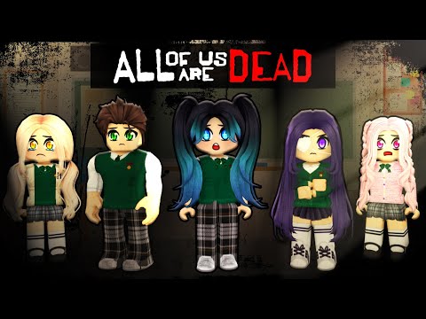 All Of Us Are Dead In Roblox...
