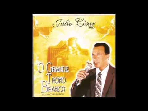 Cd Completo  Júlio César   O Grande Trono Branco
