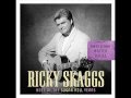 Ricky Skaggs - Don't Cheat In Our Hometown