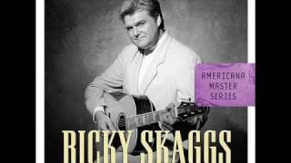 Ricky Skaggs - Don&#39;t Cheat In Our Hometown