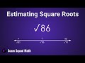 Estimating Square Roots to the Nearest Tenth
