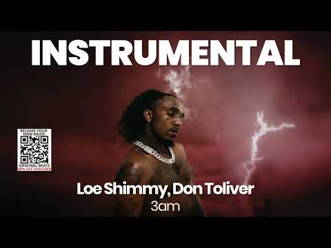 INSTRUMENTAL BEAT : 3am - Loe Shimmy, Don Toliver
