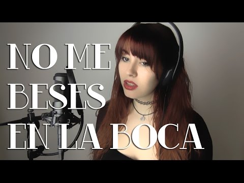 No Me Beses En La Boca - Kutxi Romero