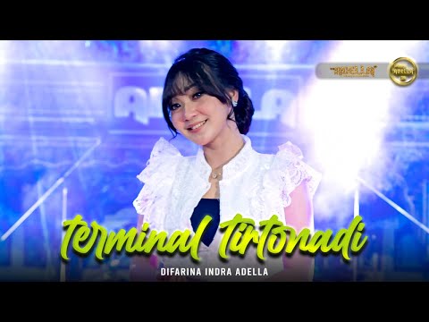 TERMINAL TIRTONADI - Difarina Indra Adella - OM ADELLA