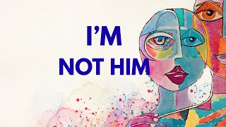 I'm Not Him || Spoken Word