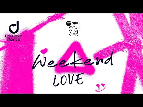 Freischwimmer – Weekend Love