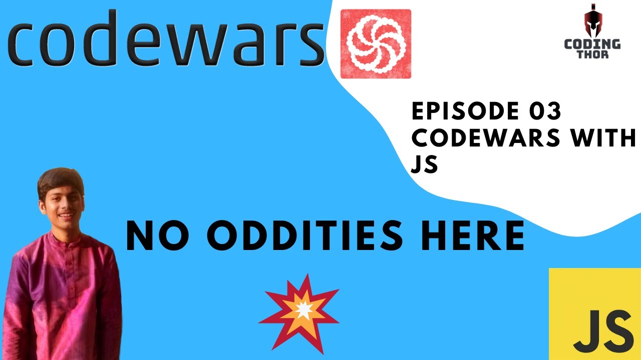 Codewars #3 | No oddities here | Javascript