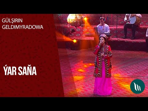 Gulshirin Geldimyradowa - Yar sana | 2020