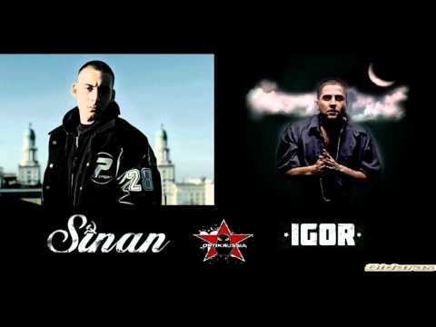 Sinan ft. I.G.O.R - OptikRussland