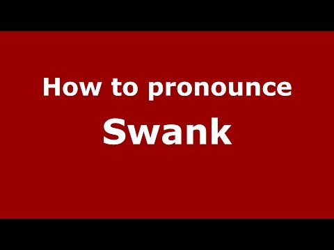 How to pronounce Swank (German/Conshohocken, Pennsylvania, US) - PronounceNames.com