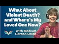 Two Great Mediums Talking: Suzanne Giesemann and Gordon Smith