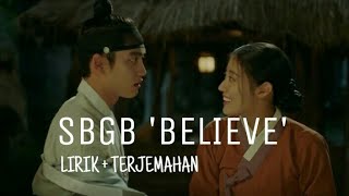 SBGB(새벽공방) - Believe (LIRIK &amp; TERJEMAHAN)