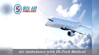 Air Ambulance in Siliguri with Latest Medical Equipment