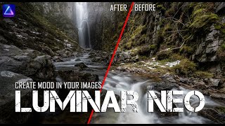 Luminar Neo Creating Mood in Your Images